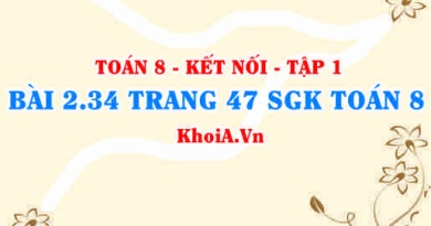 Bài 2.34 trang 47 SGK Toán 8 tập 1 Kết nối tri thức